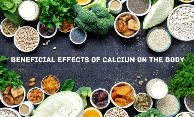 Beneficial Effects Of Calcium On The Body