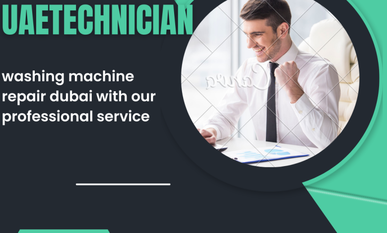 washing machine repair in dubai